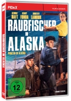 Raubfischer in Alaska (Spawn of the North)
